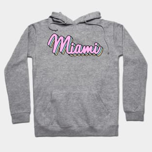 Miami Hoodie